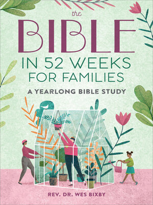 cover image of The Bible in 52 Weeks for Families